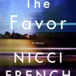 Ajánlat The Favor byFrench, Nicci;