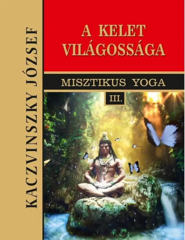 Kelet világossága - III. kötet Biztonságos vásárlás