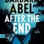 After the End byAbel, Barbara; Vásárlói kedvenc