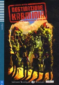 Ne maradj le Destinazione Karminia + Book + CD