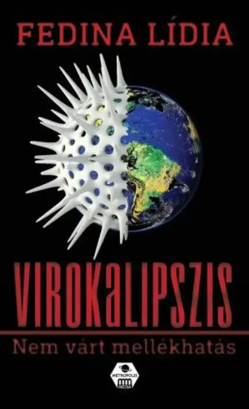 Alacsony ár Virokalipszis - Nem várt mellékhatás