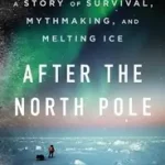 After the North Pole byKagge, Erling; Csak ma