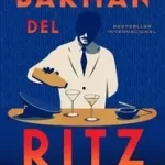 Biztonságos fizetés El Barman del Ritz byCollin, Philippe;