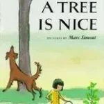 A Tree Is Nice byUdry, Janice May; Kedvezmény