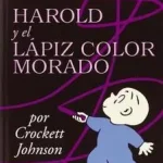 Ajánlat Harold Y El Lápiz Color Morado byJohnson, Crockett;