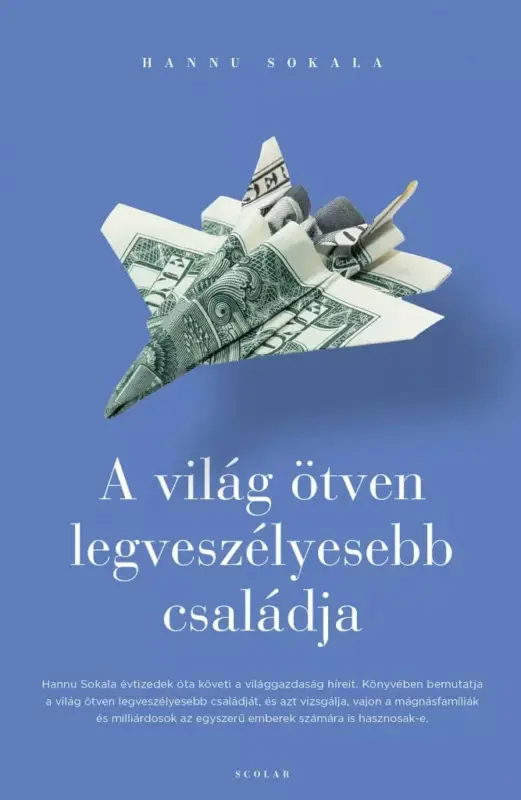 Utolsó esély A világ ötven legveszélyesebb családja