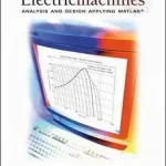 Electric Machines: Analysis and Design Applying MATLAB byCathey, Jimmie J; Akció