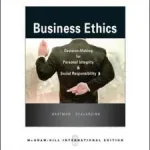 Business Ethics: Decision-Making for Personal Integrity & Social Responsibility byHartman, Laura P.; Desjardins, Joseph R.; Árengedmény
