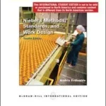 Alacsony ár Niebel's Methods, Standards, & Work Design byFreivalds, Andris; Niebel , Benjamin;