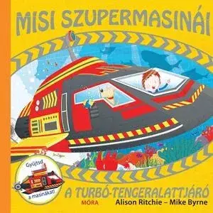 Akció A turbó-tengeralattjáró - Misi szupermasinái