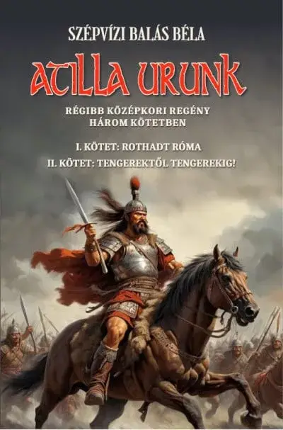 Atilla urunk I-II. kötet Szuper akció