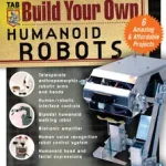 Akció Build Your Own Humanoid Robots byWilliams, Karl;