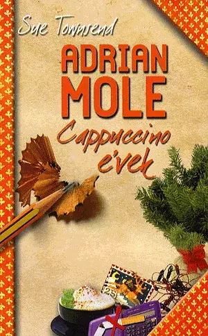 Legjobb ár Adrian Mole capuccino évek