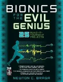 Bionics for the Evil Genius byBraga, Newton; Utolsó esély