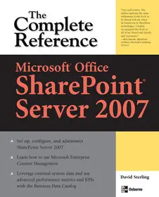 Microsoft® Office SharePoint® Server 2007: The Complete Reference bySterling, David; Szuper akció