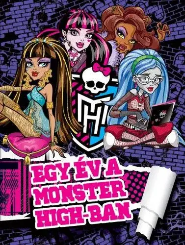 Alacsony ár Monster High - Egy év a Monster High-ban