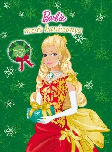 Korlátozott ajánlat Barbie mesés karácsonya - Mesekönyv a rajzfilm alapján