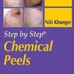 Népszerű Step by Step Chemical Peels byKhunger, Niti;