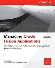 Managing Oracle Fusion Applications byBingham, Richard; Szezonális akció
