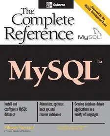 MySQL: The Complete Reference byVaswani, Vikram; Gyors szállítás