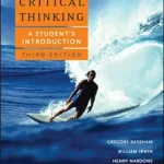 Critical Thinking: A Student's Introduction byBassham, Gregory; Irwin, William; Nardone, Henry; Akció