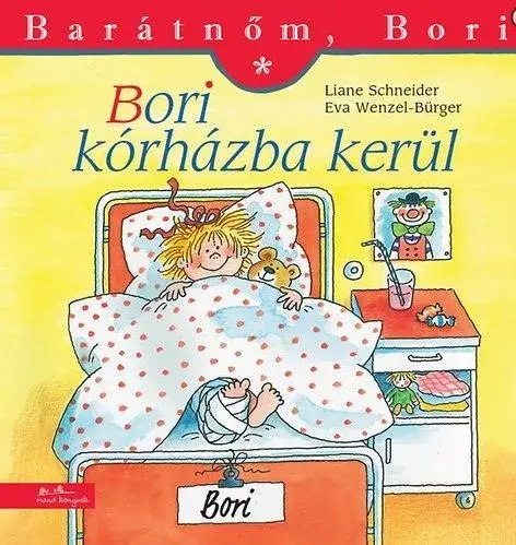 Alacsony ár Bori kórházba kerül - Barátnőm, Bori
