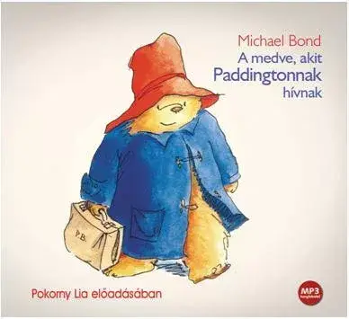 Outlet A medve, akit Paddingtonnak hívnak - Hangoskönyv