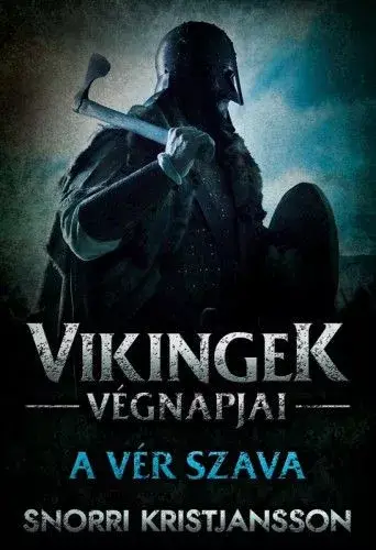 Vikingek végnapjai 2. - A vér szava Kedvezmény