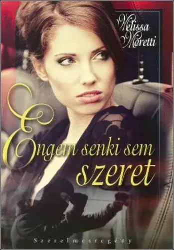 Kiárusítás Engem ?senki sem szeret