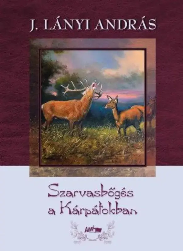 Szarvasbőgés a Kárpátokban Kedvezményes ár