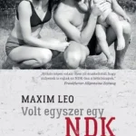 Volt egyszer egy NDK Kedvezmény