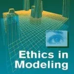 Ethics in Modeling byWallace, William A.; Azonnali szállítás