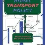 Rural Transport Policy byCullinane, S.; Stokes, G.; Exkluzív ajánlat