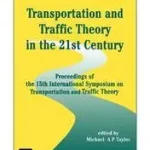 Transportation and Traffic Theory in the 21st Century byTaylor, Michael A. P.; Korlátozott ajánlat