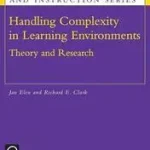 Handling Complexity in Learning Environments byElen, Jan; Clark, Richard E.; Biztonságos fizetés