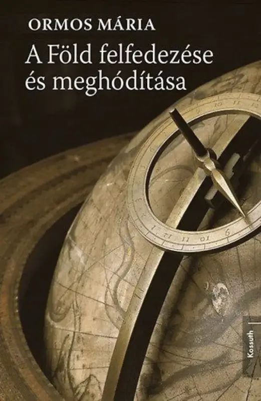 A Föld felfedezése és meghódítása Ne maradj le