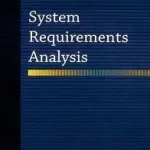 System Requirements Analysis byGrady, Jeffrey O.; Szuper ajánlat