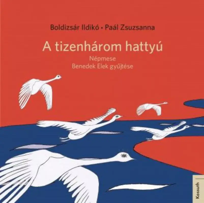 Szezonális akció A tizenhárom hattyú