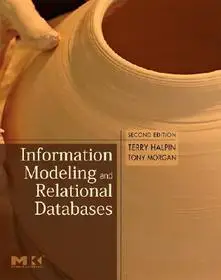 Information Modeling and Relational Databases byHalpin, Terry; Morgan, Tony; Különleges ajánlat