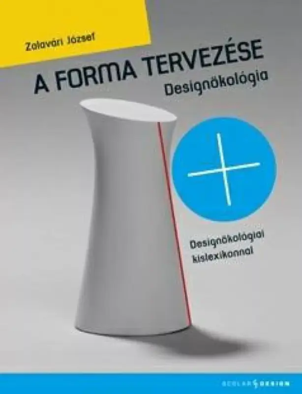 A forma tervezése Szuper ajánlat