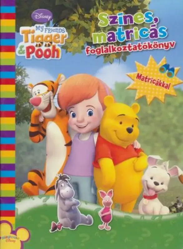 Disney - Barátaid Tigris és Mackó - színes, matricás foglalkoztatókönyv matricákkal Rendeld meg most