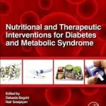 Nutritional and Therapeutic Interventions for Diabetes and Metabolic Syndrome byBagchi, Debasis; Nair, Sreejayan; Rendeld meg most