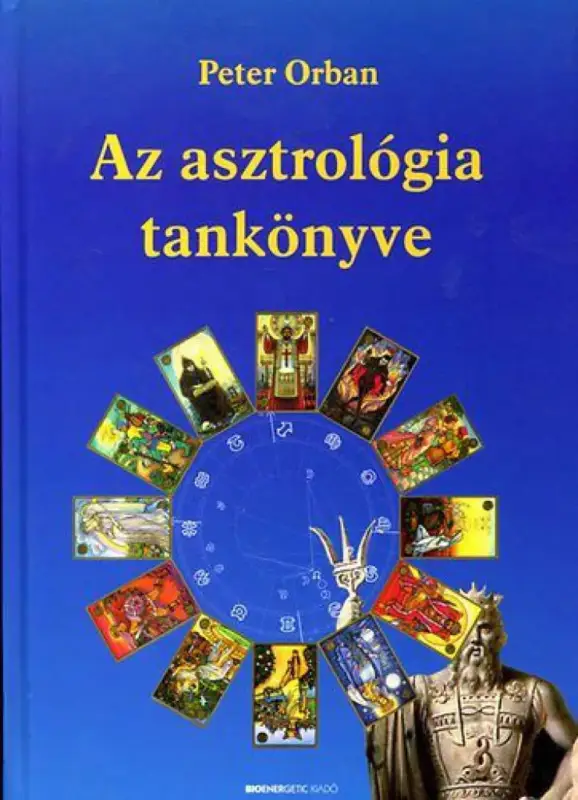 Az asztrológia tankönyve - Bevezetés a Symbolon-asztrológia világába Nézd meg most