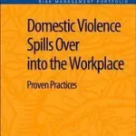 Domestic Violence Spills Over into the Workplace byJackson, Rosalind; Szuper akció