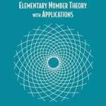 Elementary Number Theory with Applications, Student Solutions Manual byKoshy, Thomas; Csak ma