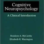 Cognitive Neuropsychology byMcCarthy, Rosaleen A.; Warrington, Elizabeth K.; Szuper ajánlat
