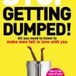 Gyors szállítás Stop Getting Dumped! byDaily, Lisa;