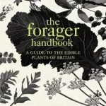 The Forager Handbook byIrving, Miles; Alacsony ár