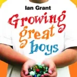 Growing Great Boys byGrant, Ian; Olcsóbb