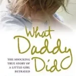 What Daddy Did byFord, Donna; Vásárlói kedvenc